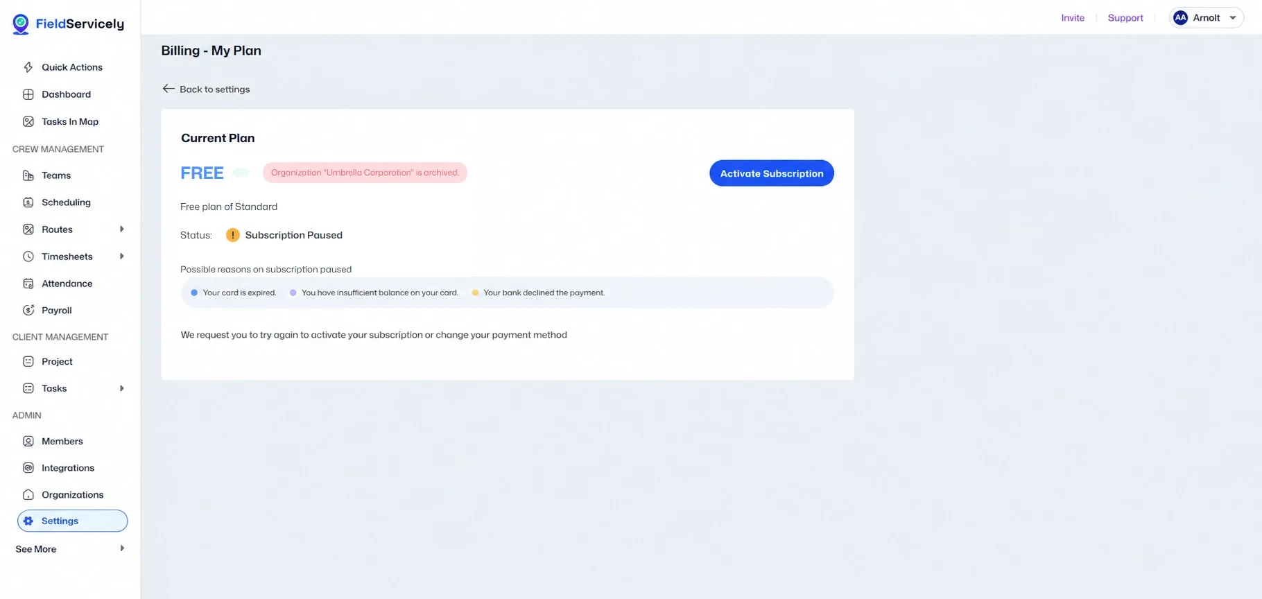 FieldServicely Billing - My Plan page showing the current FREE plan with subscription paused status, an archived organization warning for Umbrella Corporation, possible payment issue reasons, and a blue Activate Subscription button in the plan card.